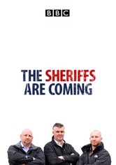 The Sheriffs Are Coming - The Sheriffs are Coming