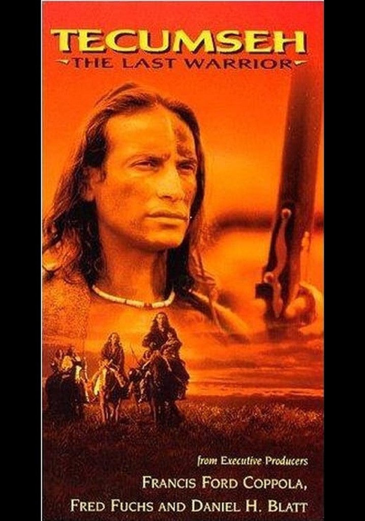 Tecumseh: The Last Warrior