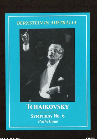 Bernstein in Australia: Tchaikovsky