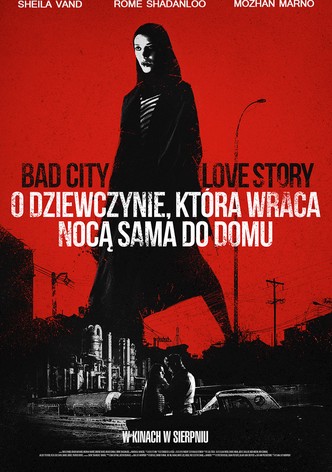 O dziewczynie, która wraca nocą sama do domu