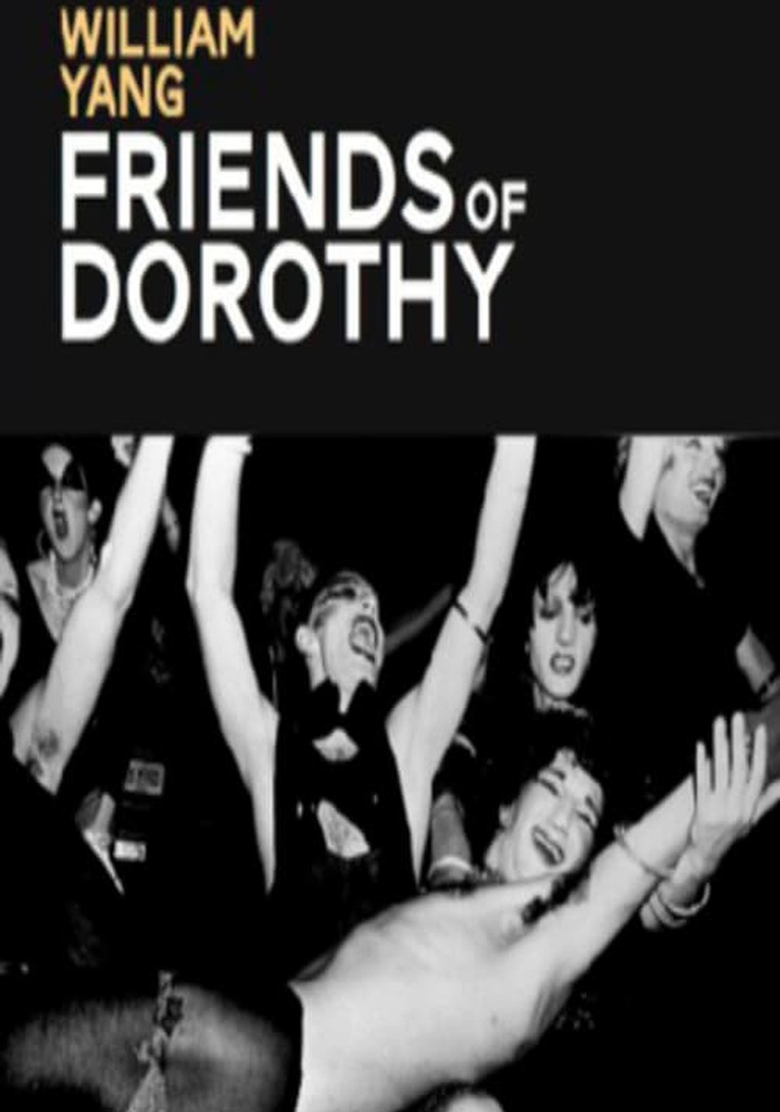 William Yang: Friends of Dorothy