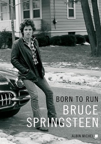 Bruce Springsteen: Born to Run