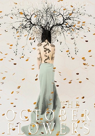 The October Flowers