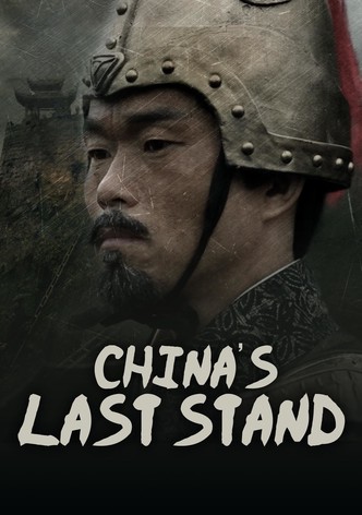 China's Last Stand