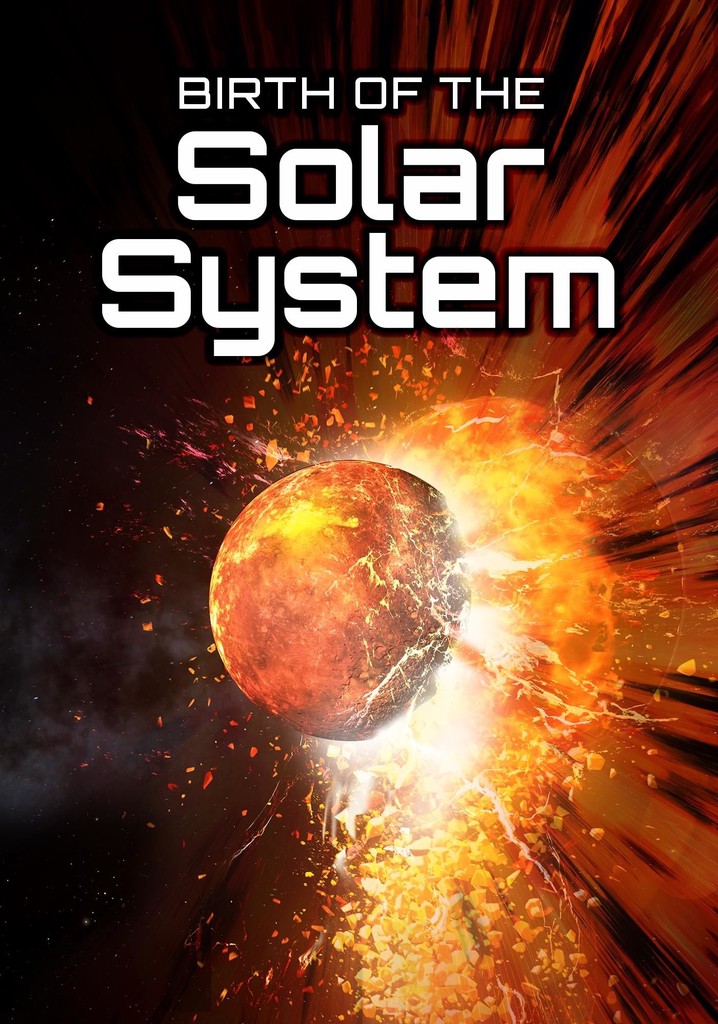 Birth of the Solar System