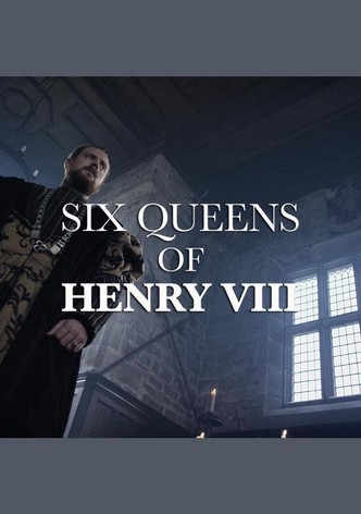 The Six Queens Of Henry VIII