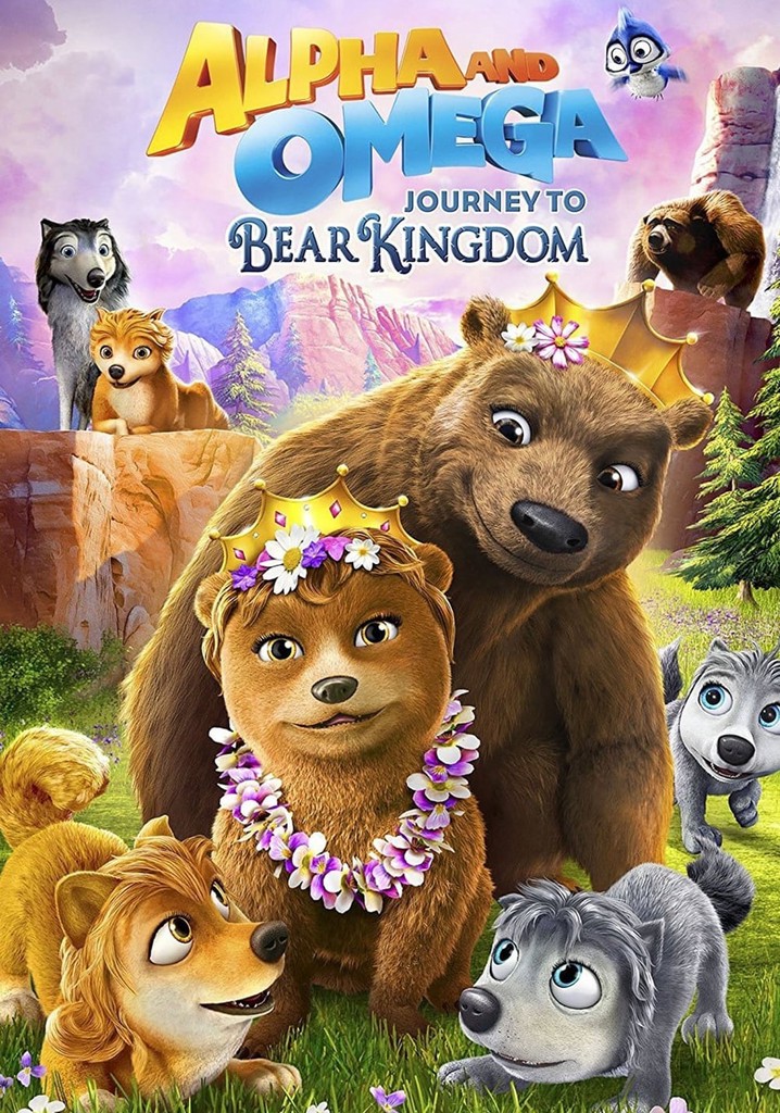 Alpha and Omega: Journey to Bear Kingdom