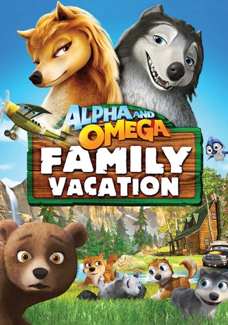 Alpha & Omega 5 – Ein abenteuerlicher Familienurlaub