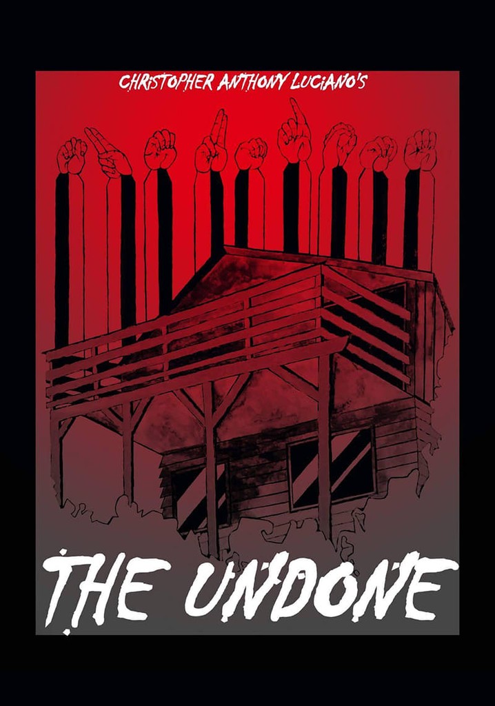 The Undone