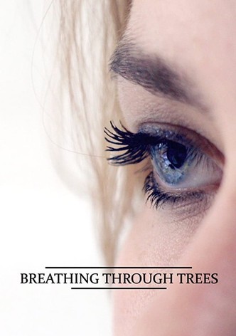 Breathing Through Trees
