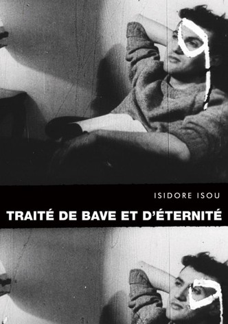Traité de bave et d'éternité