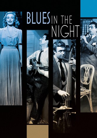 Blues in the Night