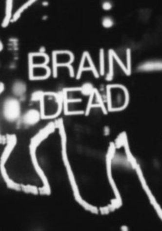 Brain Dead