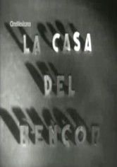 La casa del rencor