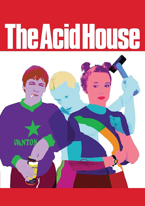 The Acid House - movie: watch streaming online