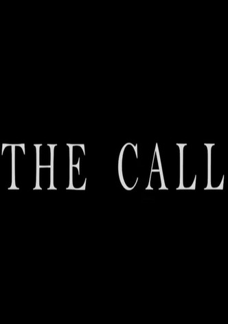The Call
