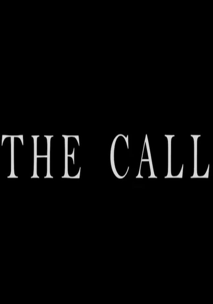 The Call streaming: where to watch movie online?