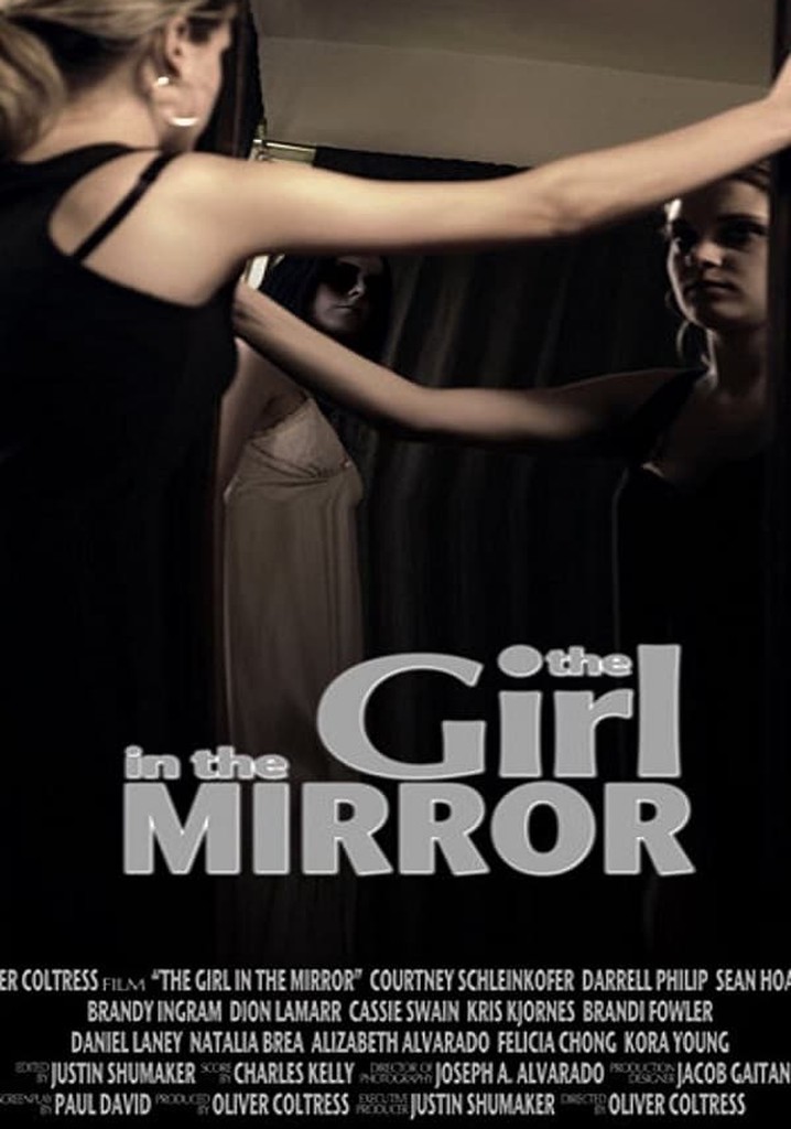 The Girl in the Mirror