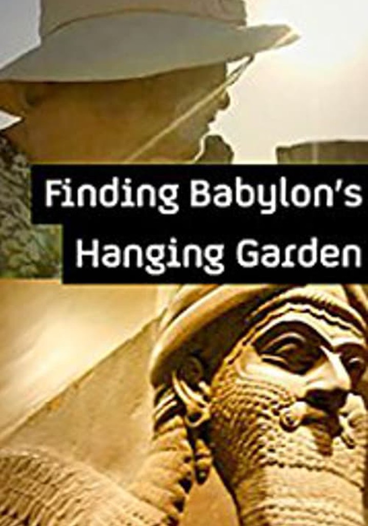 Finding Babylon's Hanging Garden