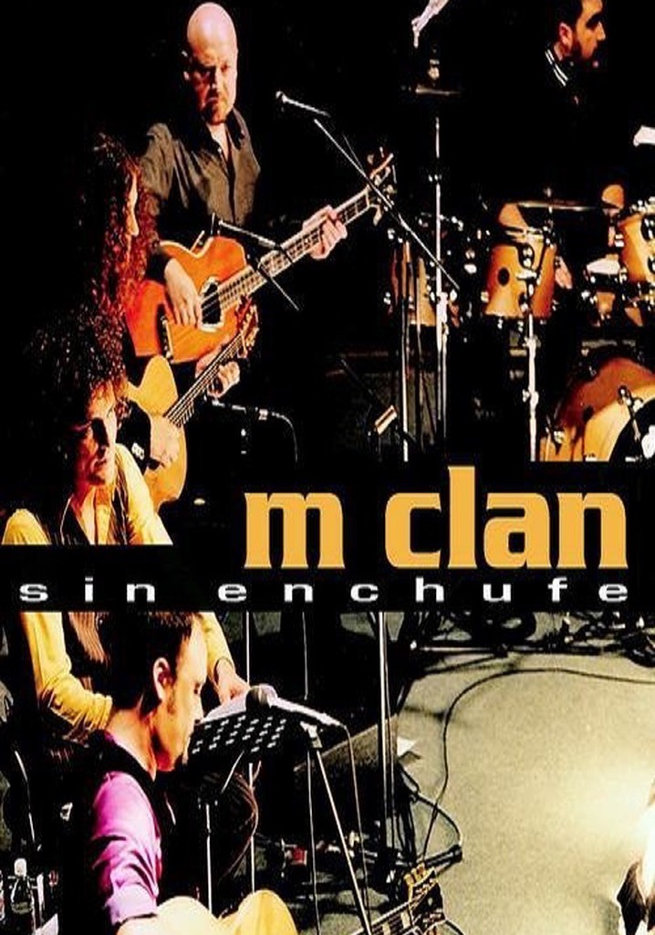 M-Clan Sin Enchufe