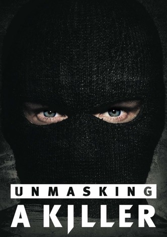 Unmasking A Killer Season 1