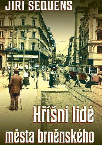 Hříšní lidé města brněnského