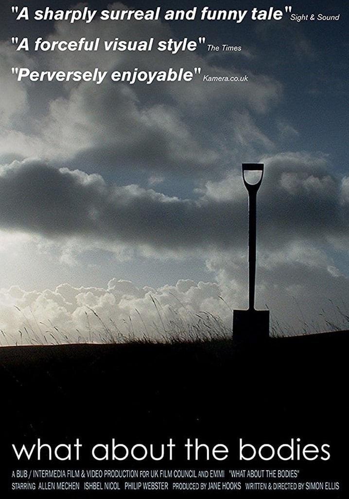 What About the Bodies