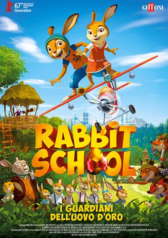 Rabbit School - I guardiani dell'uovo d'oro