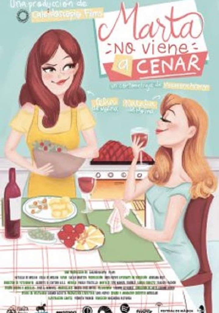 Marta no viene a cenar