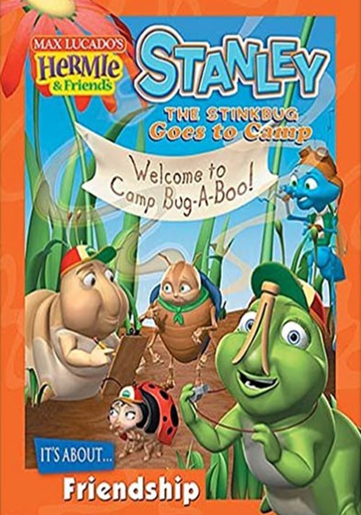 Hermie & Friends: Stanley the Stinkbug Goes to Camp