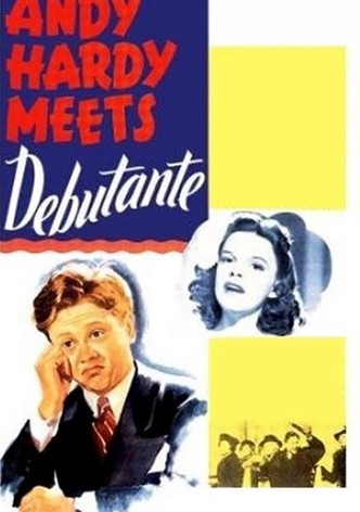 Andy Hardy Meets Debutante