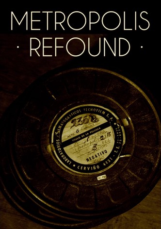 Metropolis Refound