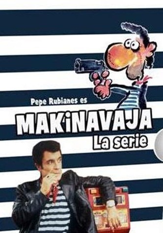 Makinavaja: La serie