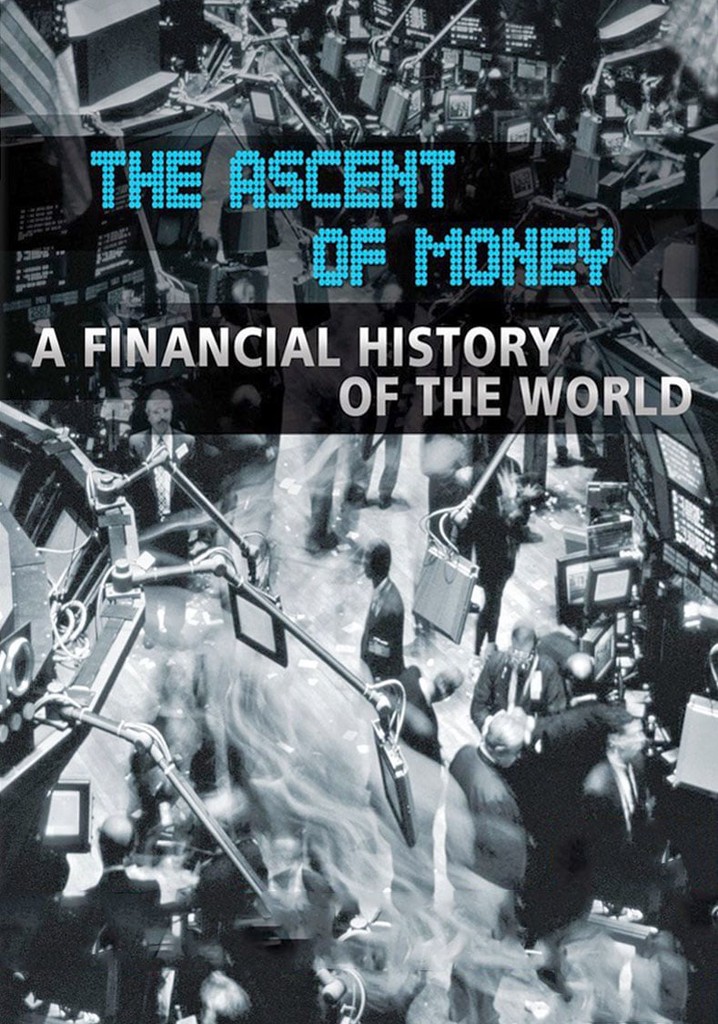 The Ascent of Money