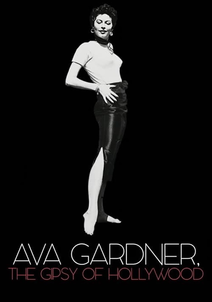 Ava Gardner, the Gypsy of Hollywood