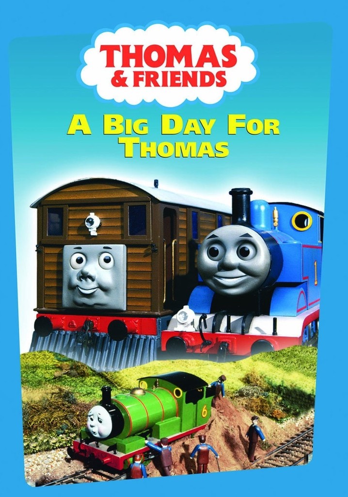 Thomas & Friends: A Big Day for Thomas streaming