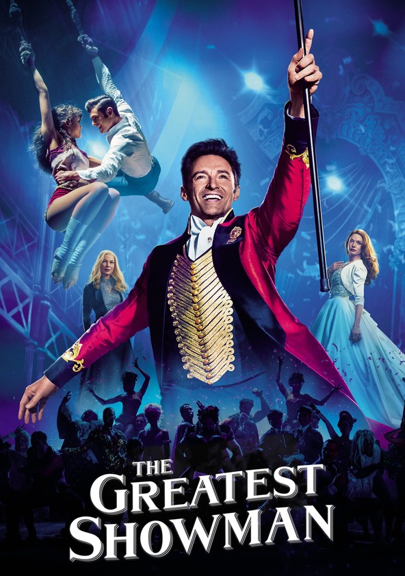 Watch The Greatest Showman