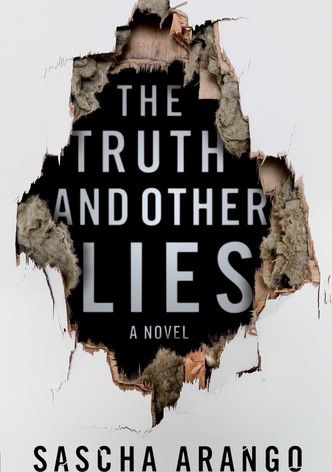 The Truth and Other Lies
