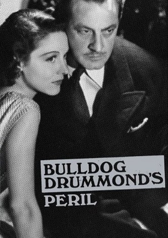 Bulldog Drummond's Peril