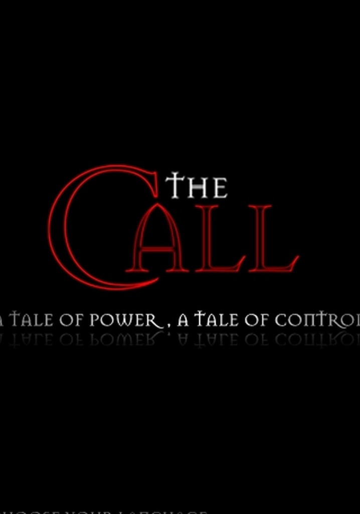 The Call
