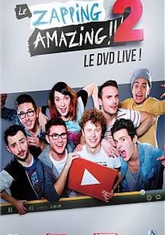 Le Zapping Amazing 2