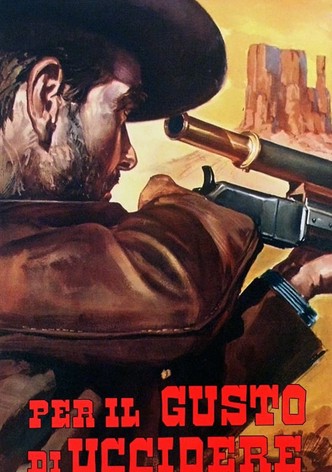 Per il gusto di uccidere