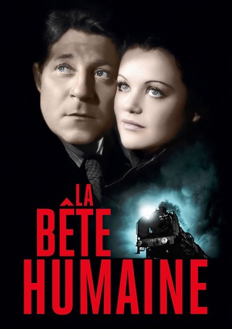 La Bête Humaine