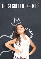The Secret Life of Kids