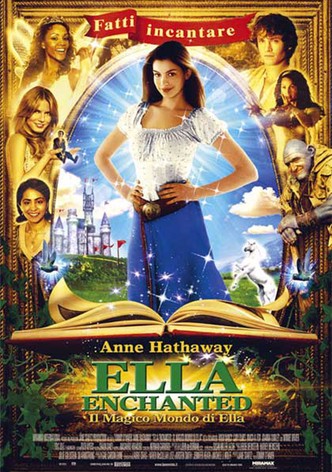 Ella Enchanted - Il magico mondo di Ella