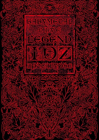 BABYMETAL LIVE ～LEGEND I、D、Z APOCALYPSE～LEGEND D
