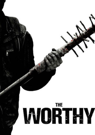 The Worthy