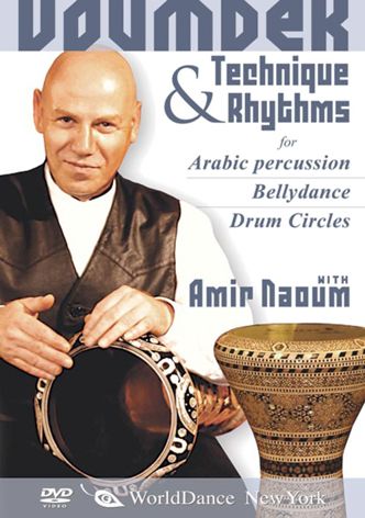 Doumbek Technique and Rhythms for Arabic Percussion, Bellydance, and Drum Circles