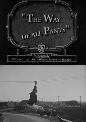 The Way of All Pants