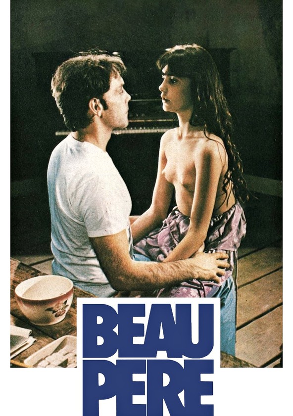 Watch Beau Pere Full movie Online In HD  Find where to watch it online on  Justdial